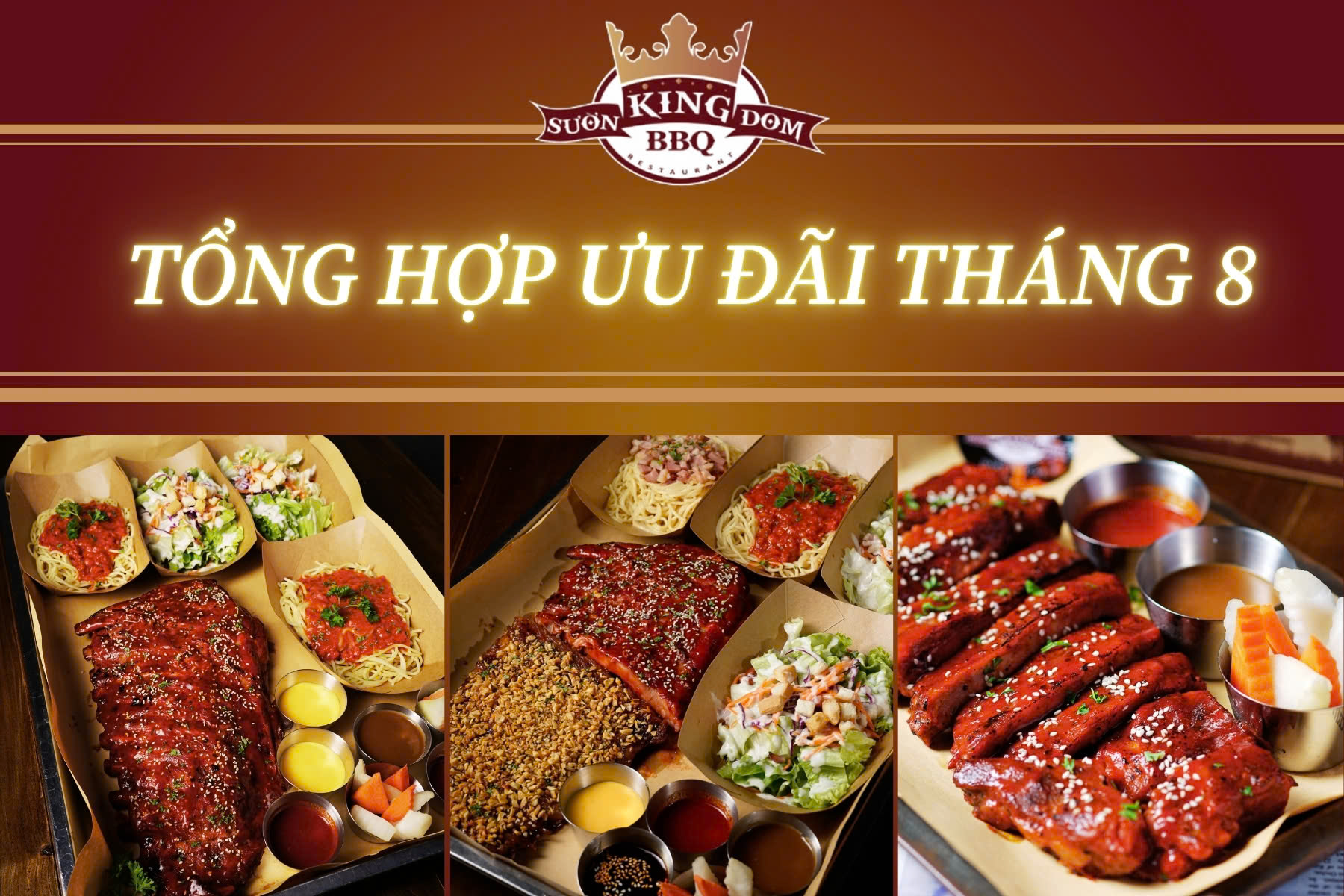 TỔNG HỢP ƯU ĐÃI CHÀO THU THÁNG 8 TẠI VƯƠNG QUỐC SƯỜN NƯỚNG - SƯỜN KINGDOM